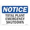 Signmission OSHA Notice, 5" Height, Total Plant Emergency Shutdown Sign, 7" X 5", Landscape OS-NS-D-57-L-18702 - alternate 1